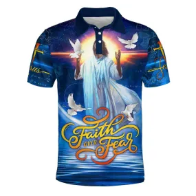 Jesus Dove Faith Over Fear Polo Shirt - Christian Shirts & Shorts